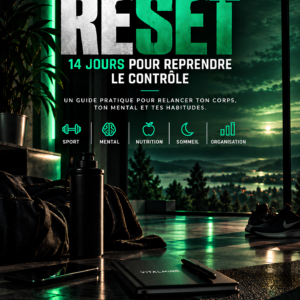 RESET — 14 jours pour reprendre le contrôle